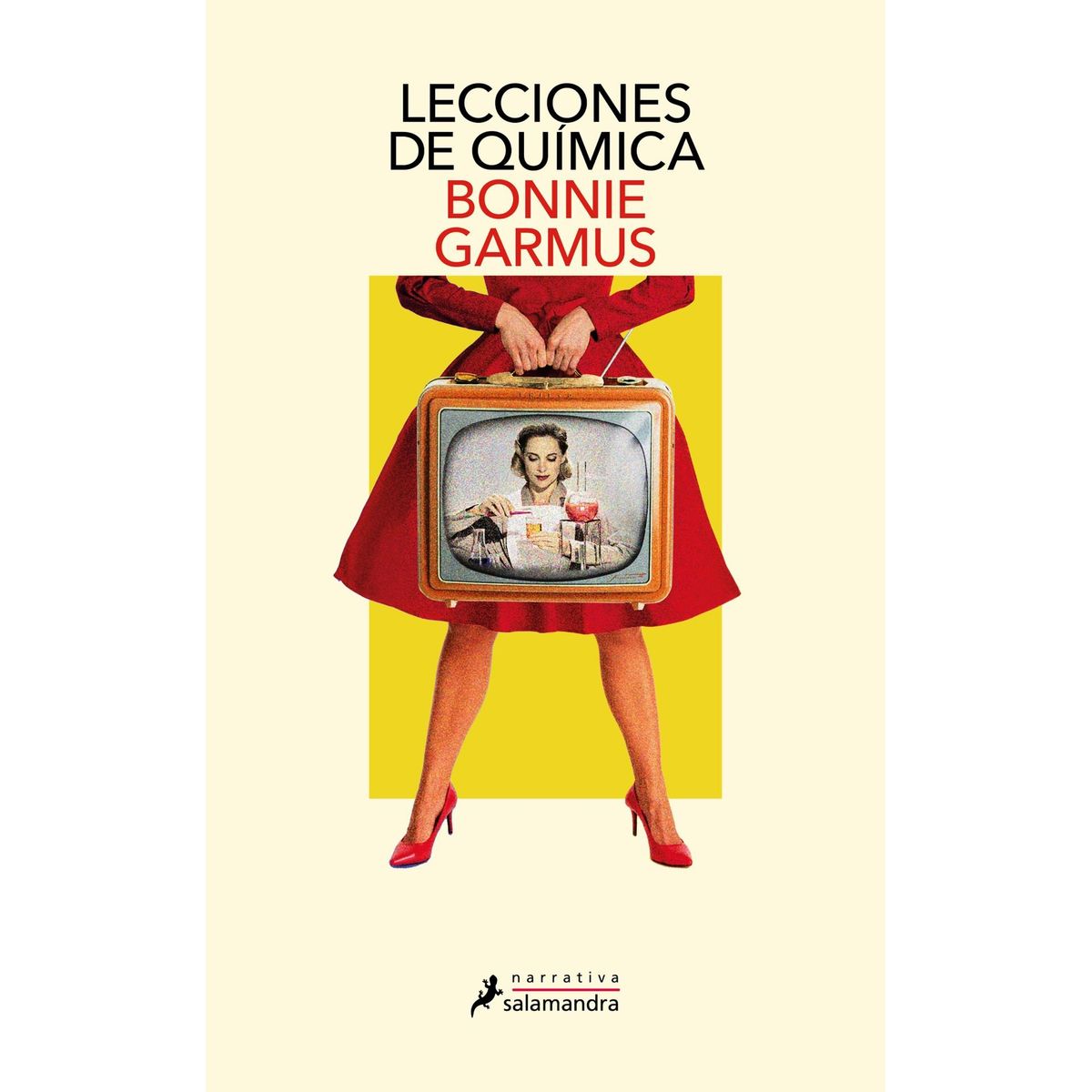 SALAMANDRA - Libro Lecciones de química - Bonnie Garmus