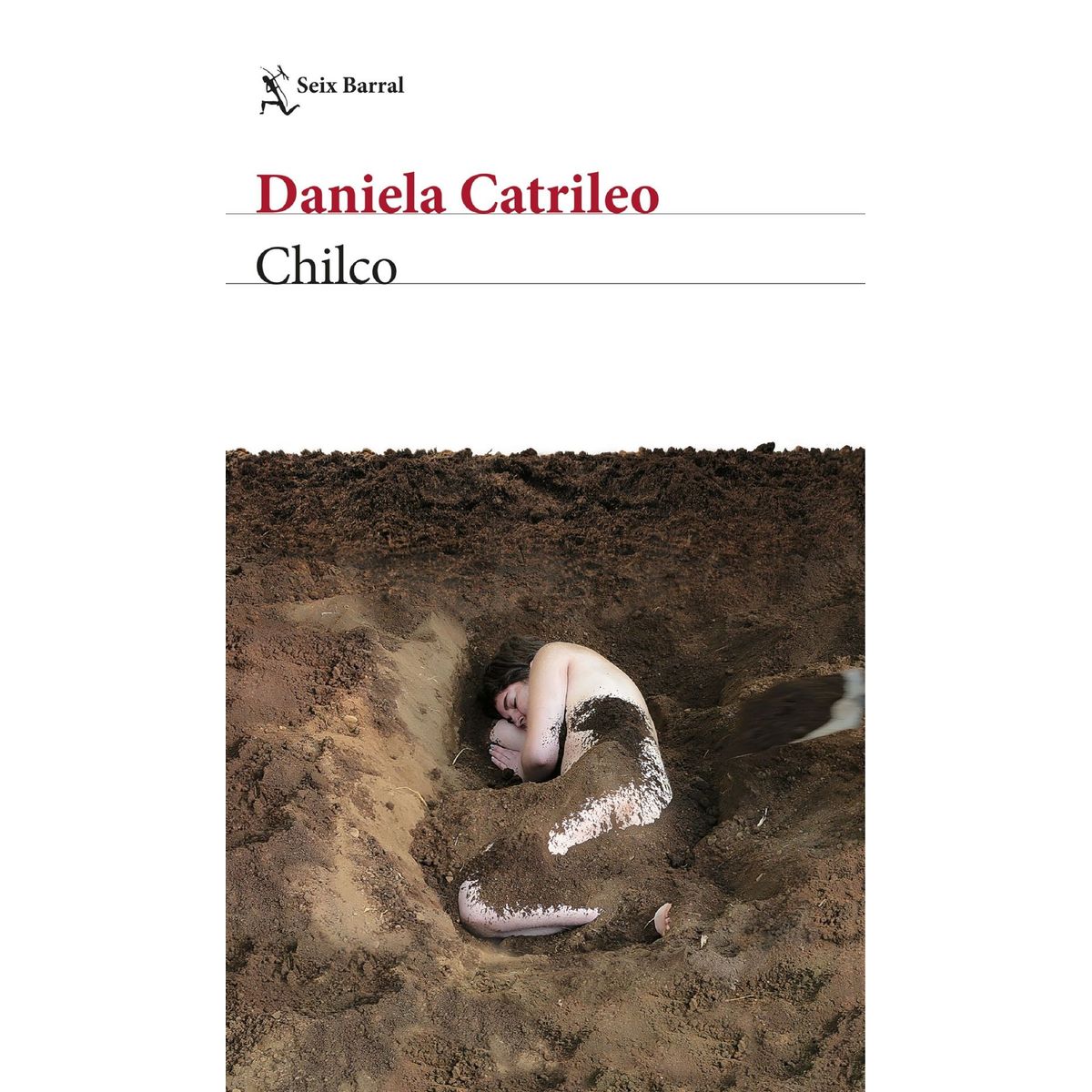 SEIX BARRAL - Libro Chilco - Daniela Catrileo