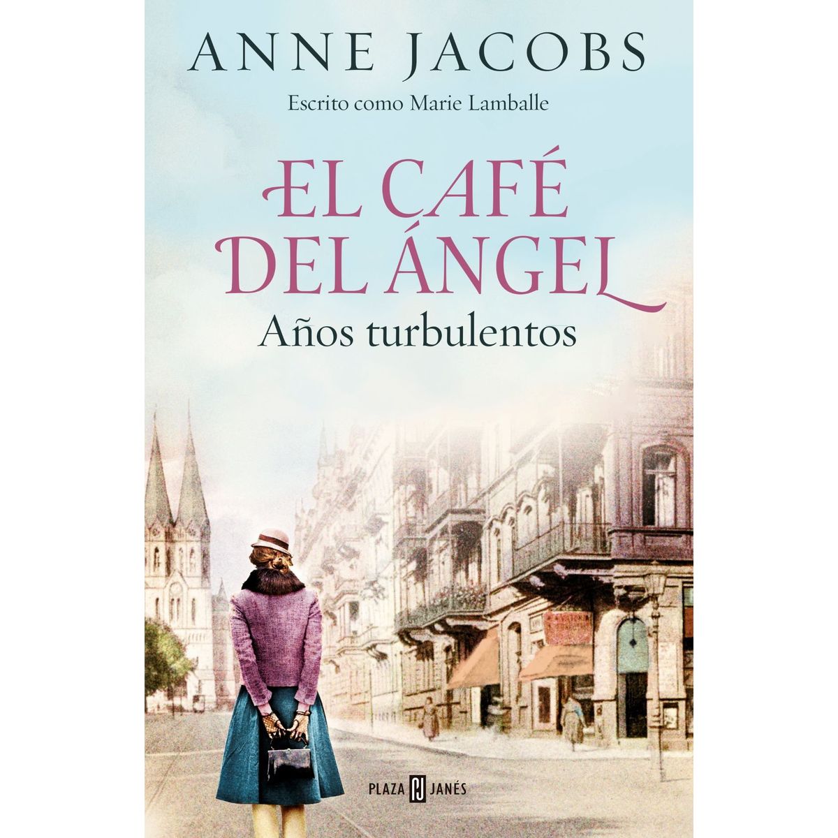 PLAZA & JANES - Libro El café del ángel - Anne Jacobs