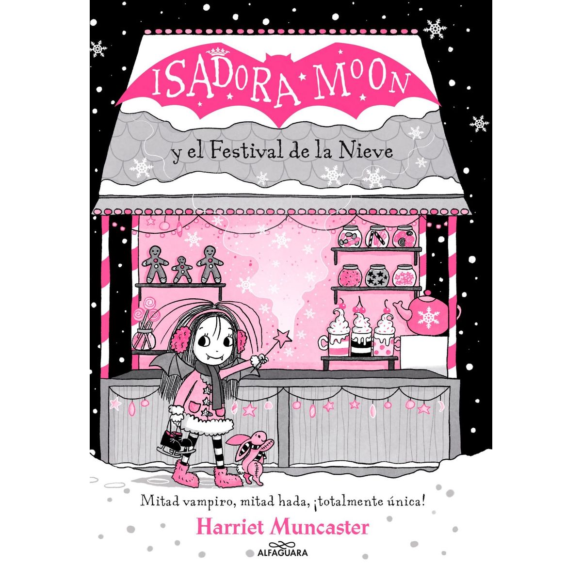 ALFAGUARA - Isadora moon y el festival de la nieve - Harriet Muncaster