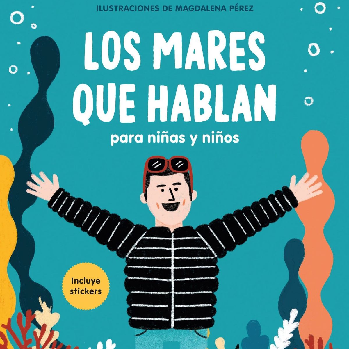PLANETA - Los Mares Que Hablan Para Niñas Y Niños - Francisco Saavedra