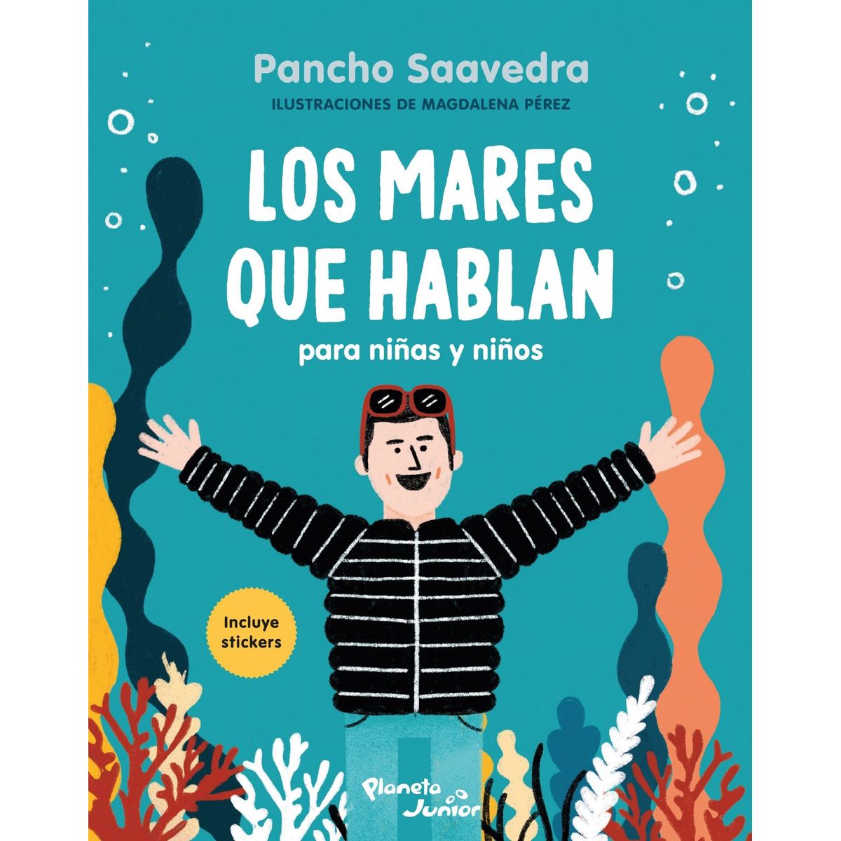 PLANETA - Los Mares Que Hablan Para Niñas Y Niños - Francisco Saavedra