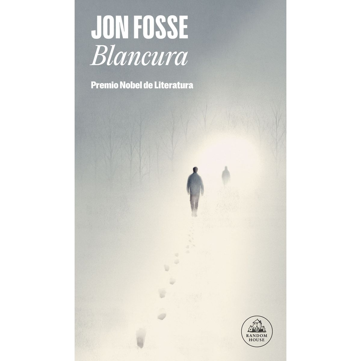 RANDOM HOUSE - Libro Blancura - Jon Fosse