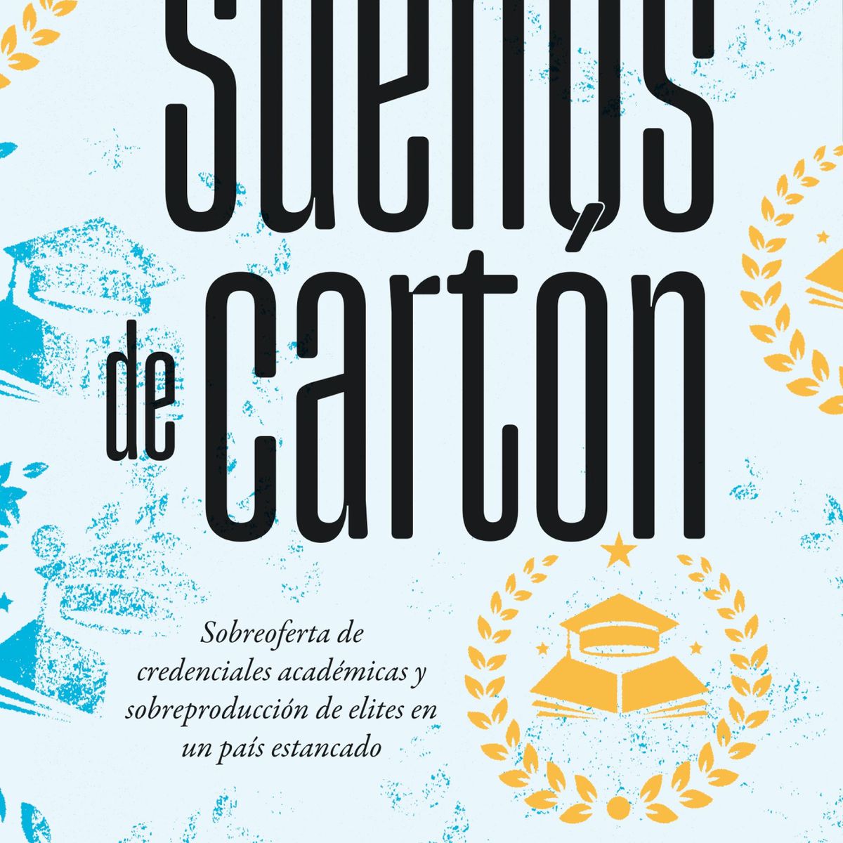 PLANETA - Libro Sueños de cartón - Pablo Ortúzar