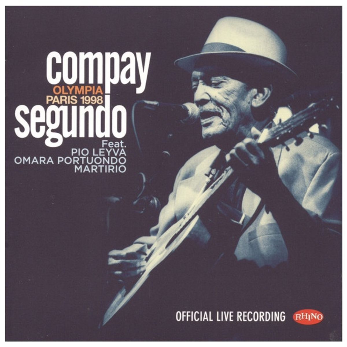HITWAY MUSIC - COMPAY SEGUNDO-LIVE OLYMPIA PARIS1998CD+DVD-CD HITWAYMUSIC
