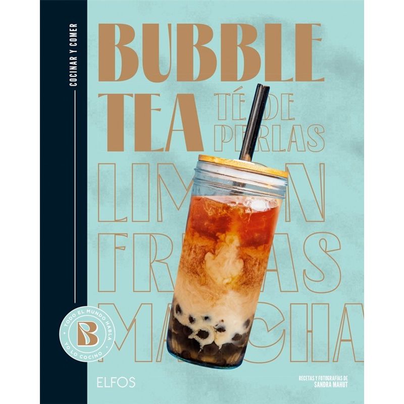 BLUME - Libro Bubble Tea (Té De Perlas). Cocinar Y Comer