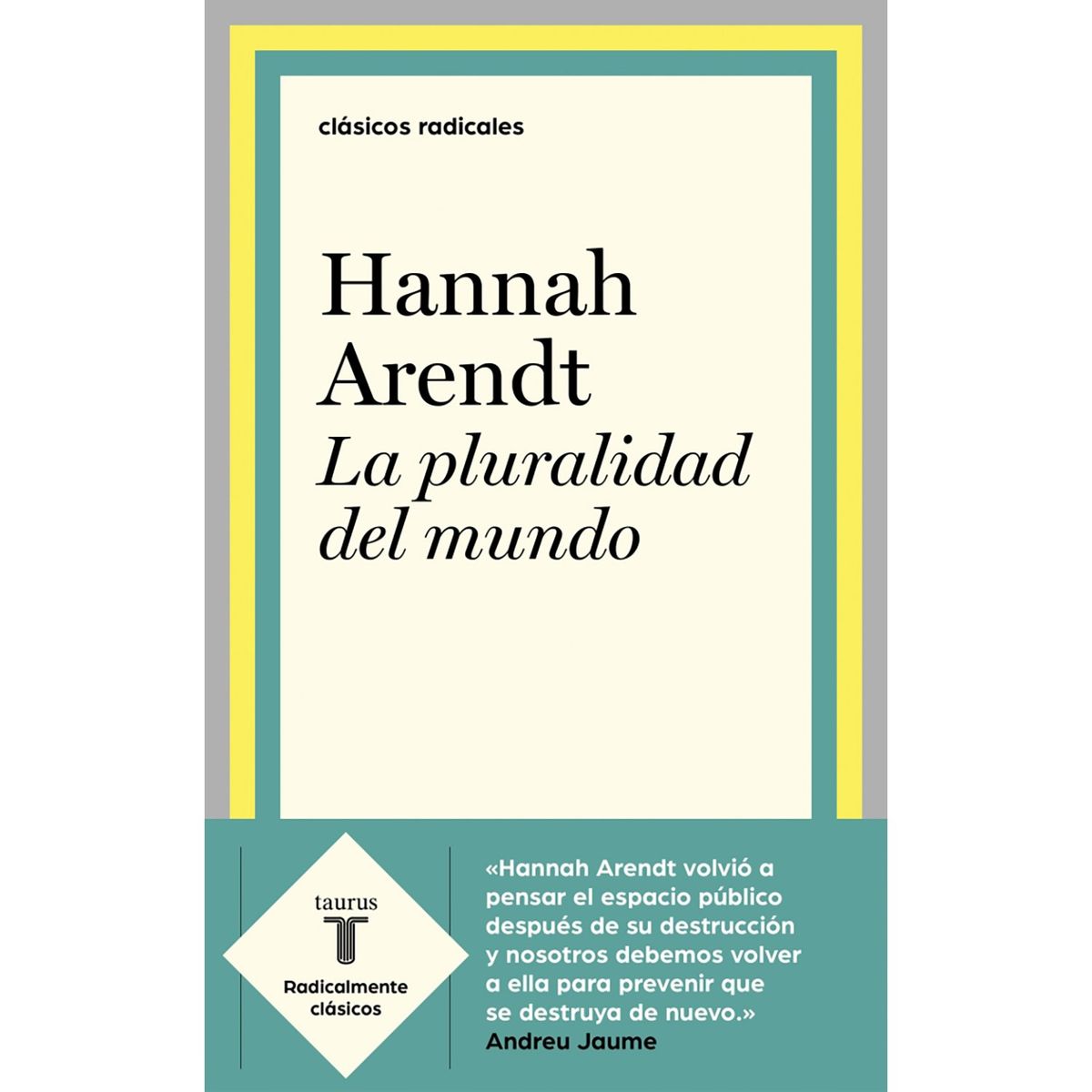 PENGUIN RANDOM HOUSE - LIBRO La pluralidad del mundo
