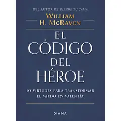 DIANA - Libro El Código Del Héroe - William H. Mcraven