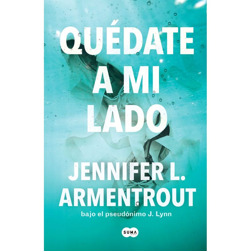 SUMA DE LETRAS - Libro Quedate a mi lado - Jennifer Armentrout
