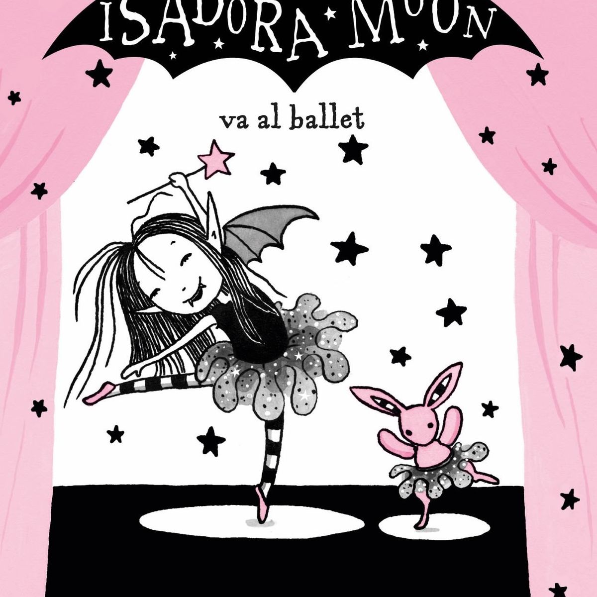 ALFAGUARA - Isadora Moon 4: Isadora Moon va al ballet - H. Muncaster