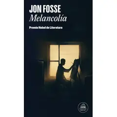 RANDOM HOUSE - Libro Melancolía Vol 1 y Vol 2 - Jon Fosse