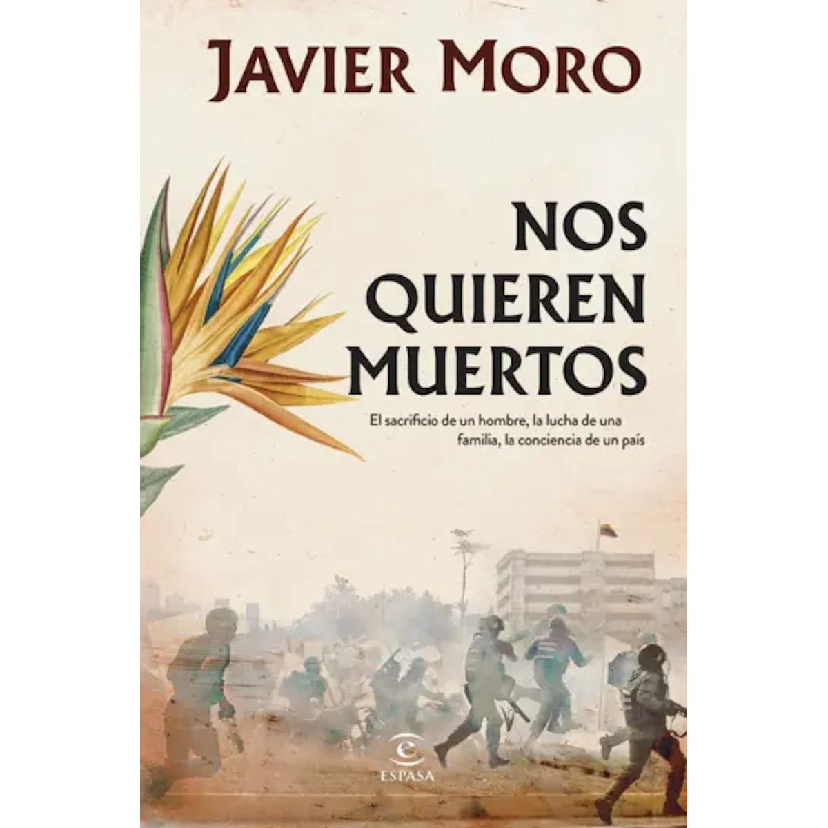 ESPASA - Libro Nos quieren muertos - Javier Moro