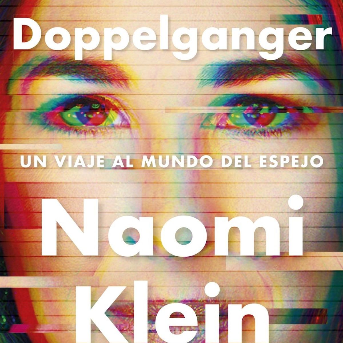 PAIDOS - Libro Doppelganger - Naomi Klein