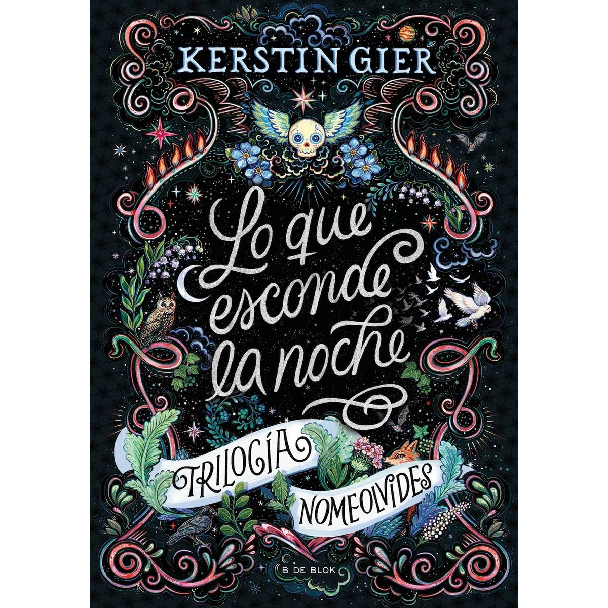 B DE BLOK - Libro Nomeolvides 1: Lo que esconde la noche - Kerstin Gier