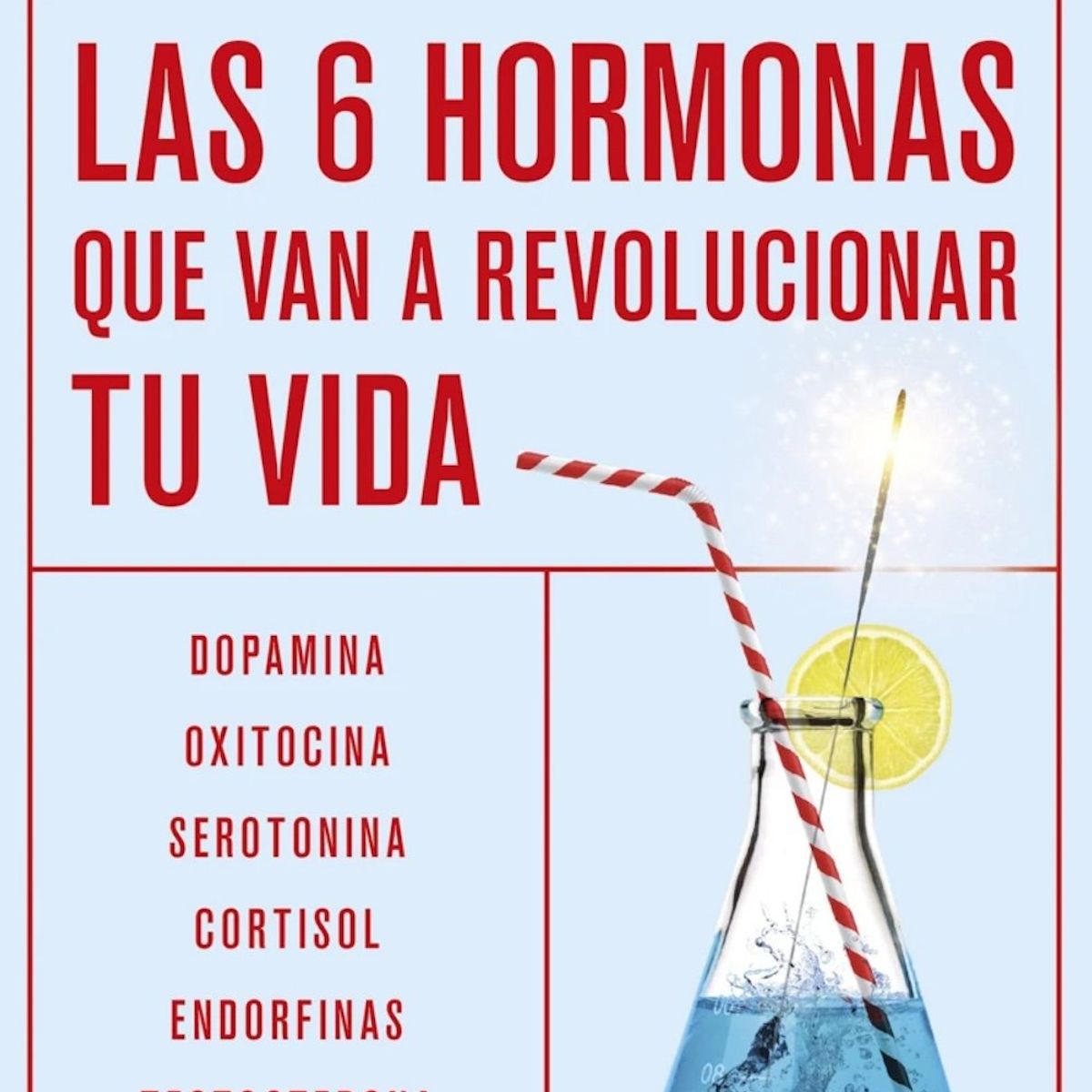 PLANETA - 6 hormonas que van a revolucionar tu vida - David Philipps