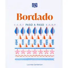 EDITORIAL DK - Libro Bordado paso a paso - LUCINDA GANDERTON