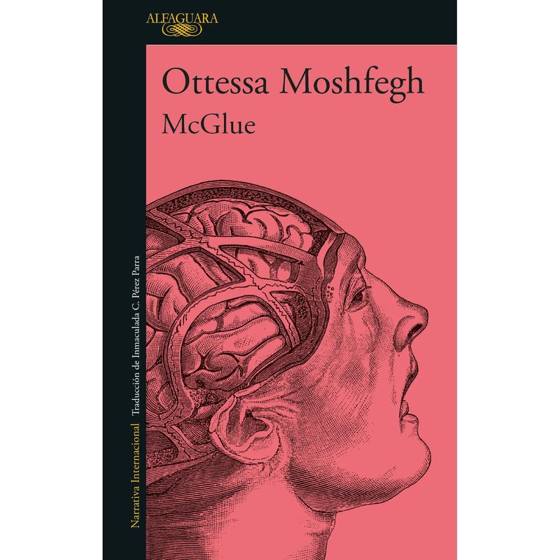 ALFAGUARA - Libro Mcglue - Ottessa Moshfegh
