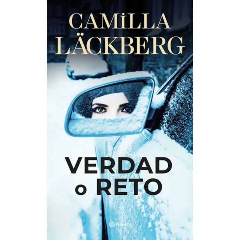 PLANETA - Libro Verdad o reto - Camilla Läckberg