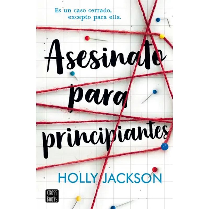 CROSS BOOKS - Libro Asesinato para principiantes - Holly Jackson