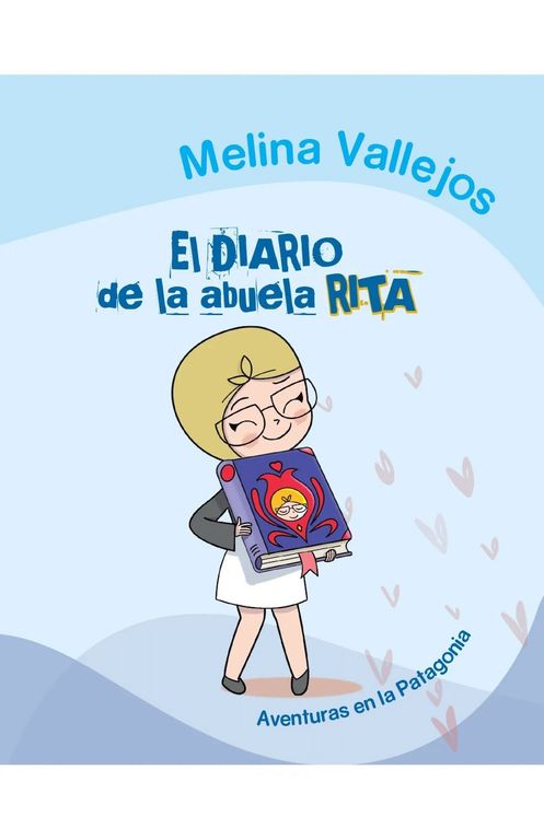 Libro El diario de la abuela Rita - Melina Vallejos