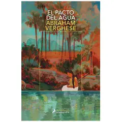SALAMANDRA - Libro El pacto del agua - Abraham Verghese