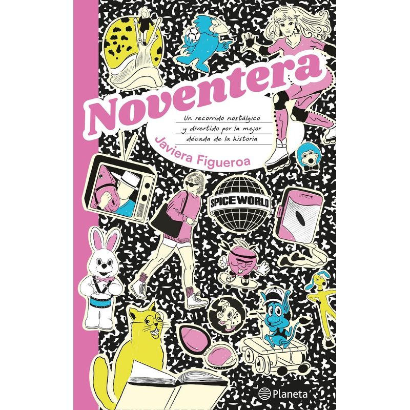 PLANETA - Libro Noventera - Javiera Figueroa