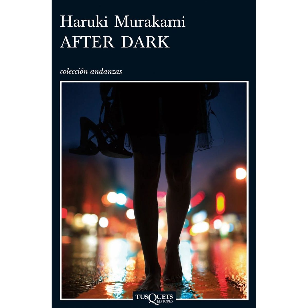 TUSQUETS - Libro After Dark - Haruki Murakami