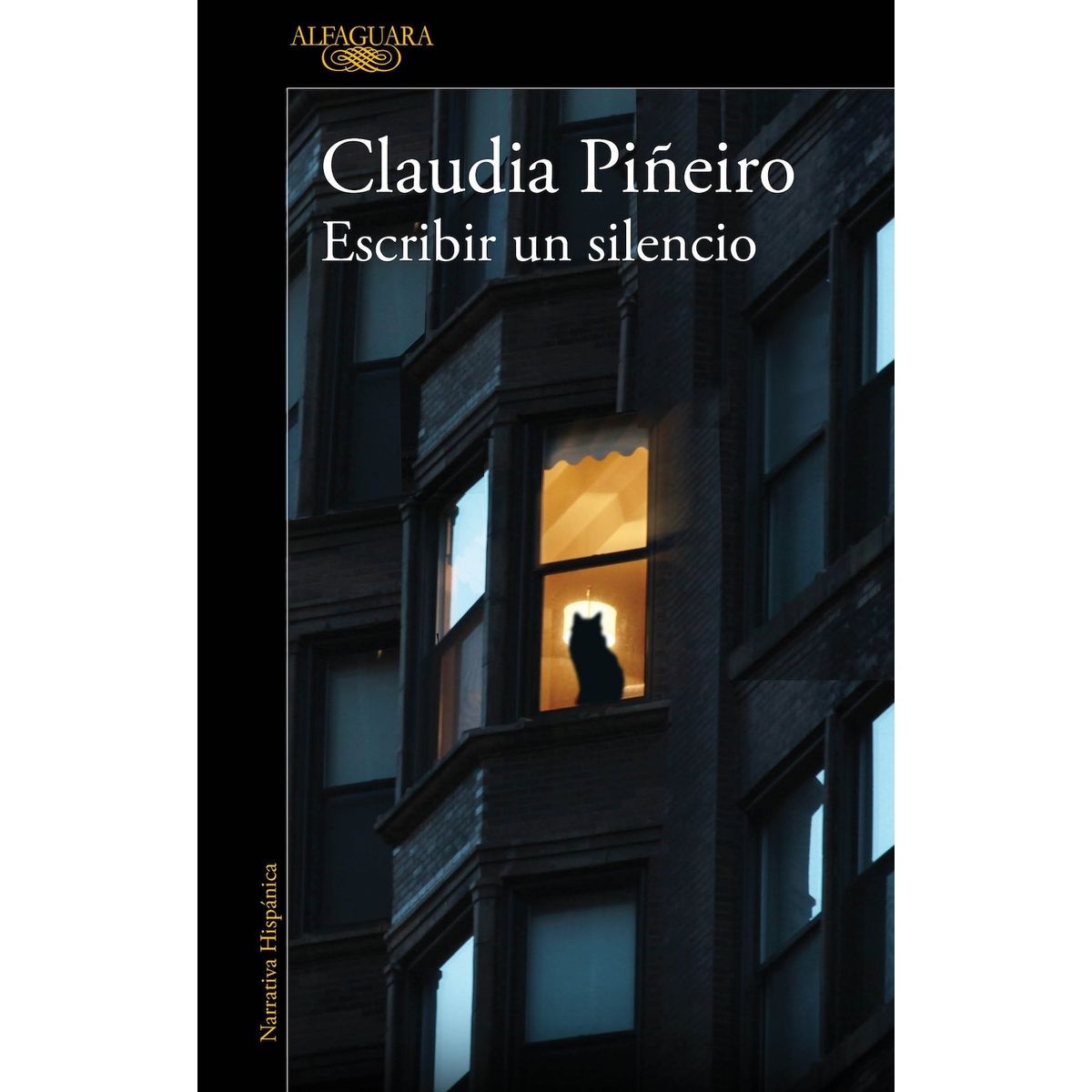 ALFAGUARA - Libro Escribir un silencio - Claudia Piñeiro