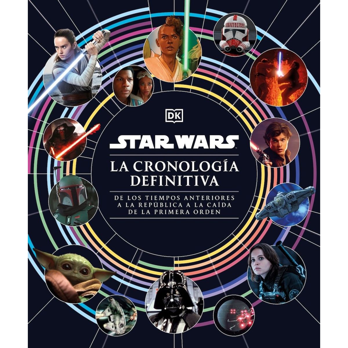 EDITORIAL DK - Libro Star Wars - La cronología definitiva - DK DK