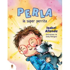 PENGUIN - Libro Perla la súper perrita - Isabel Allende
