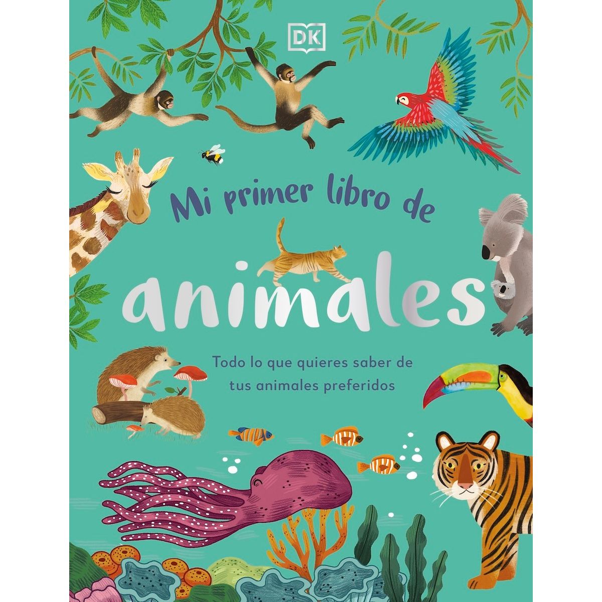 EDITORIAL DK - Libro Mi primer libro de animales - DK DK