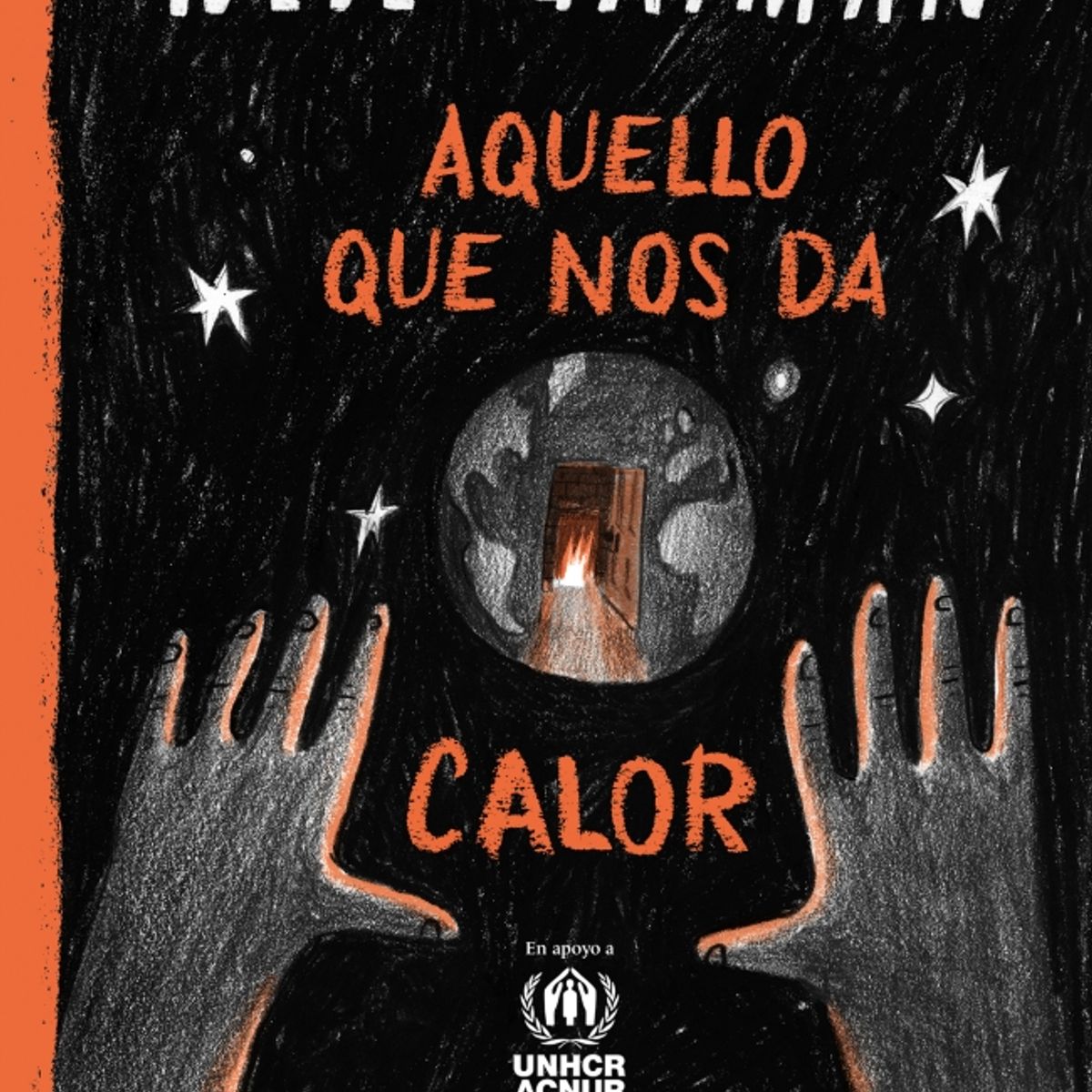 SALAMANDRA - Libro Aquello que nos da calor - Neil Gaiman