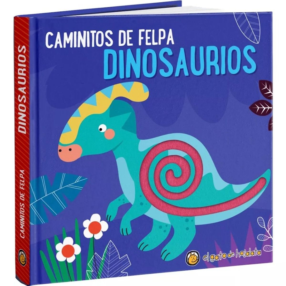 EL GATO DE HOJALATA - Libro Caminitos de felpa - Dinosaurios - Gato De Hojalata