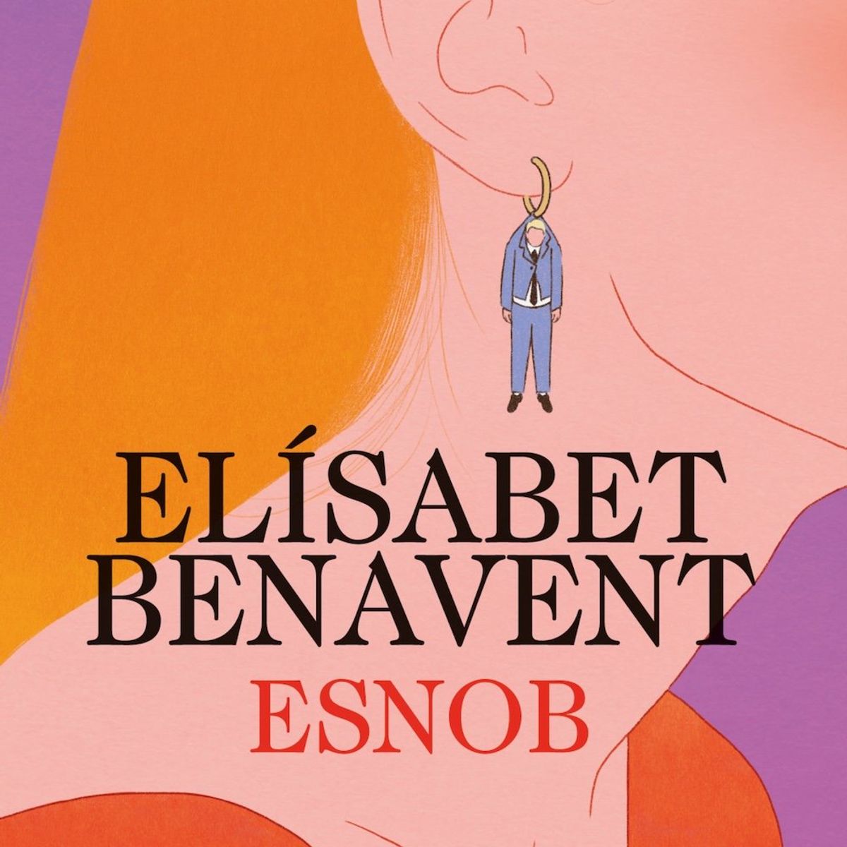 SUMA DE LETRAS - Libro Esnob - Elísabet Benavent