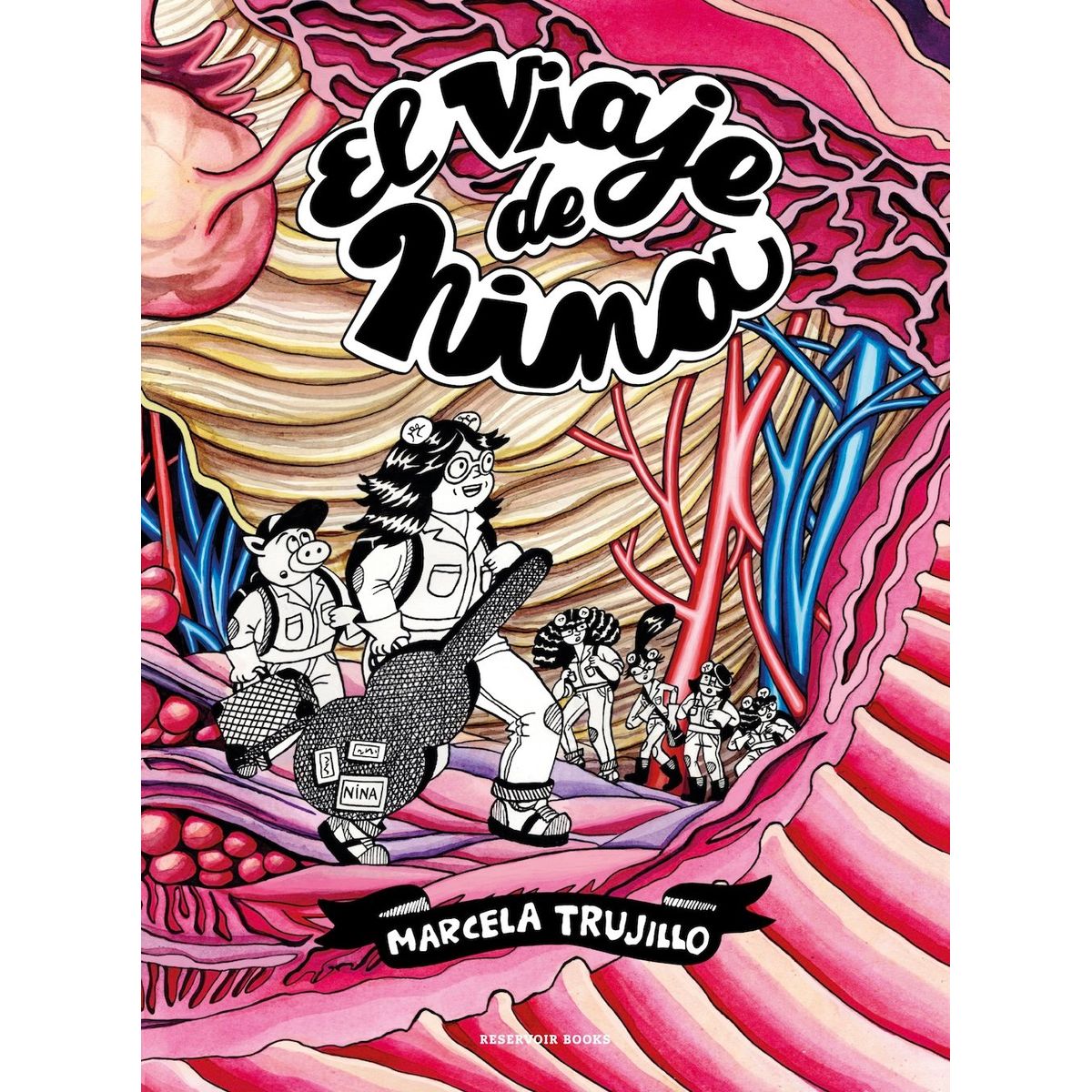 RESERVOIR BOOKS - Libro El viaje de nina - Marcela Trujillo Espinoza