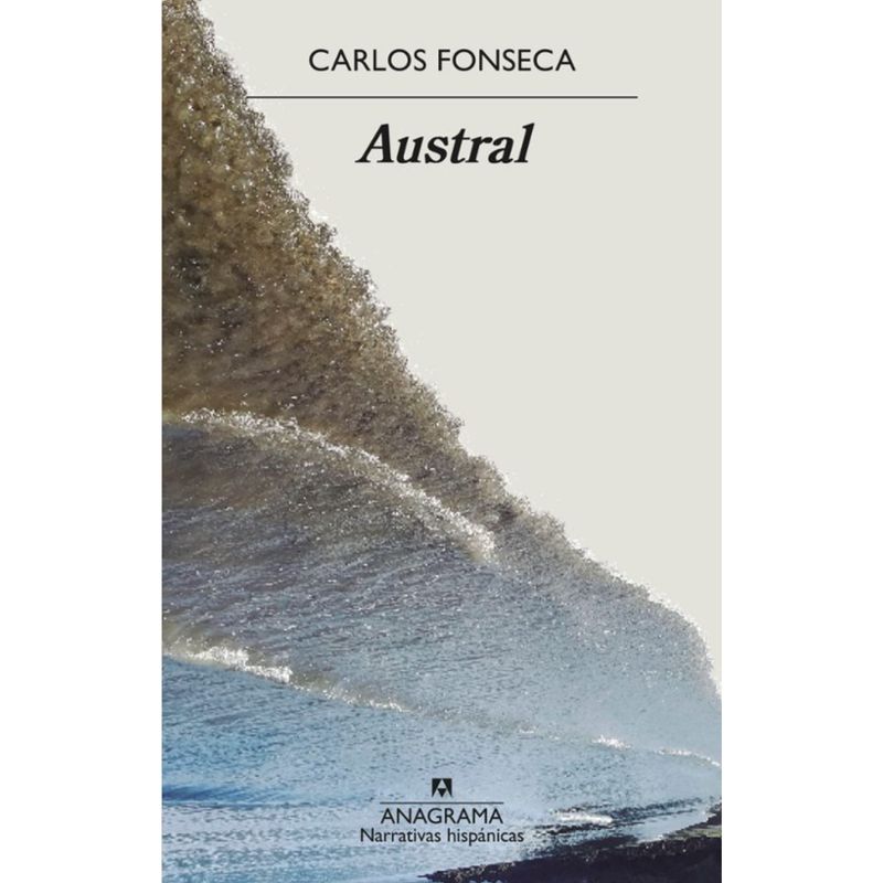 ANAGRAMA - Austral - Autor(a):  Carlos Fonseca