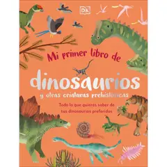 Dk - Mi Primer Libro De Dinosaurios Y Otras