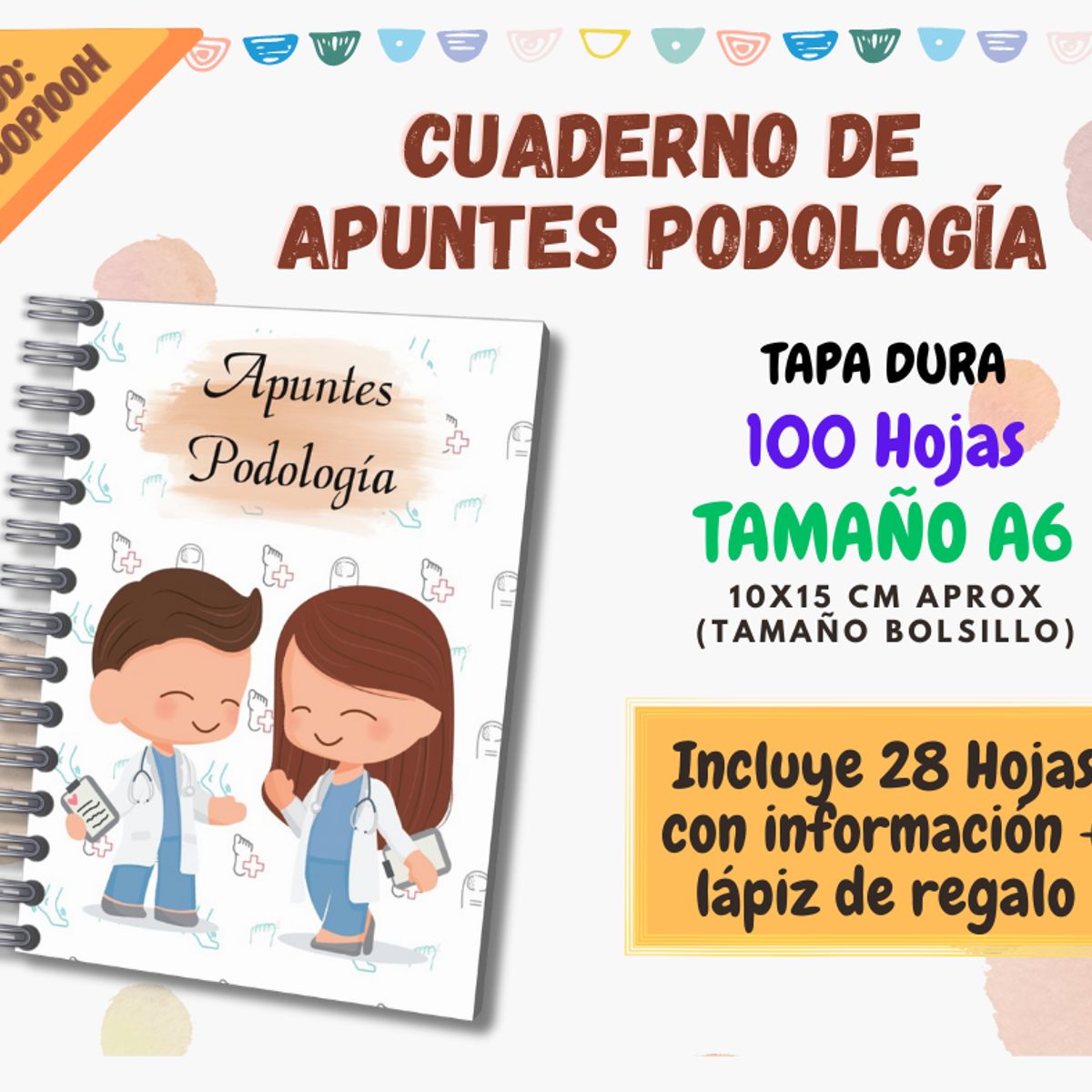 GENERICO - CUADERNO DE APUNTES PODOLOGÍA + FICHA PODOLOGICA 100 HOJAS