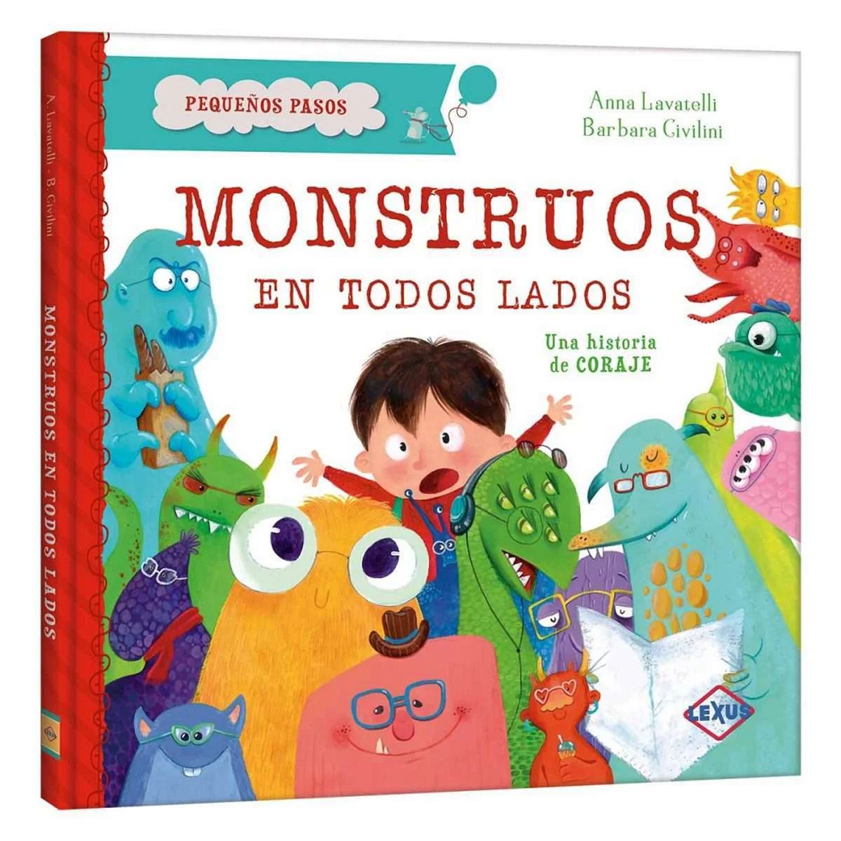 LEXUS - Libro Monstruos En Todos Lados Una Historia De Amistad  - Nuevo - Lexus