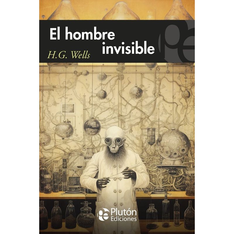 PLUTON EDICIONES - El hombre invisible
