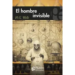 PLUTON EDICIONES - El hombre invisible