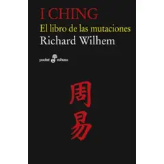 EDHASA - I Ching. El Libro De Las Mutaciones