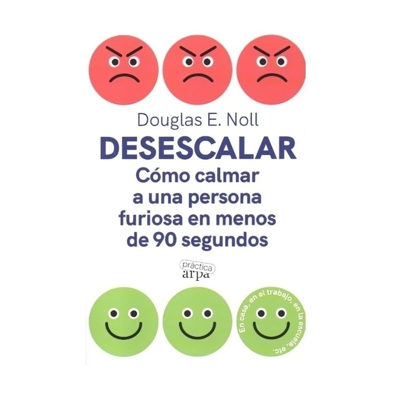 TOP10BOOKS - LIBRO DESESCALAR / DOUGLAS E. NOLL / ARPA