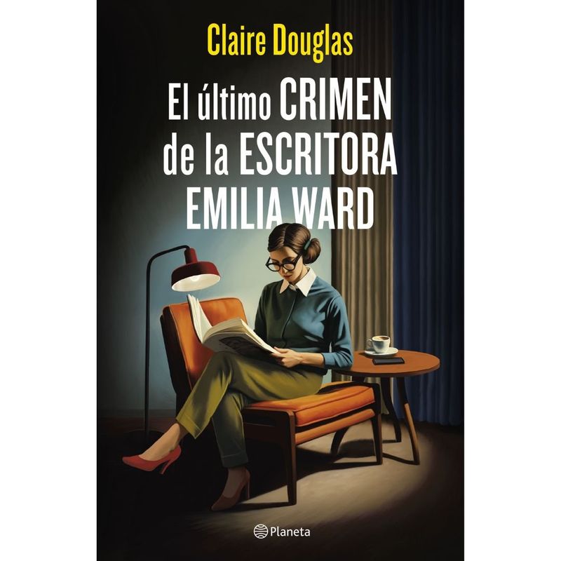 PLANETA - El Ultimo Crimer De La Escritora Emilia Ward