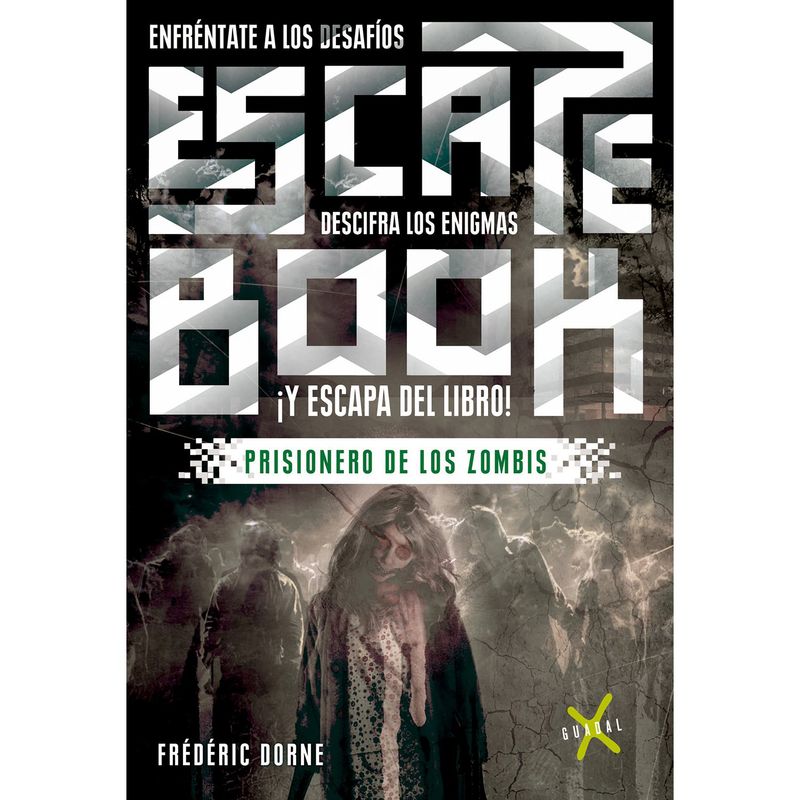 EDITORIAL GUADAL - LIBRO ESCAPE BOOK: PRISIONEROS DE LOS ZOMBIS