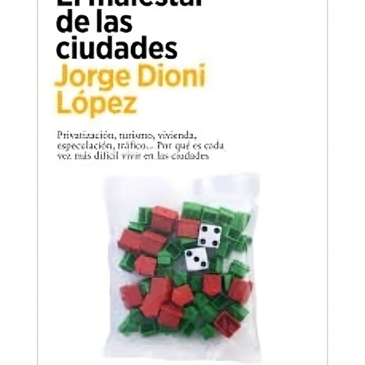 TOP10BOOKS - LIBRO El Malestar De Las Ciudades - El Malestar De Las Ciudades