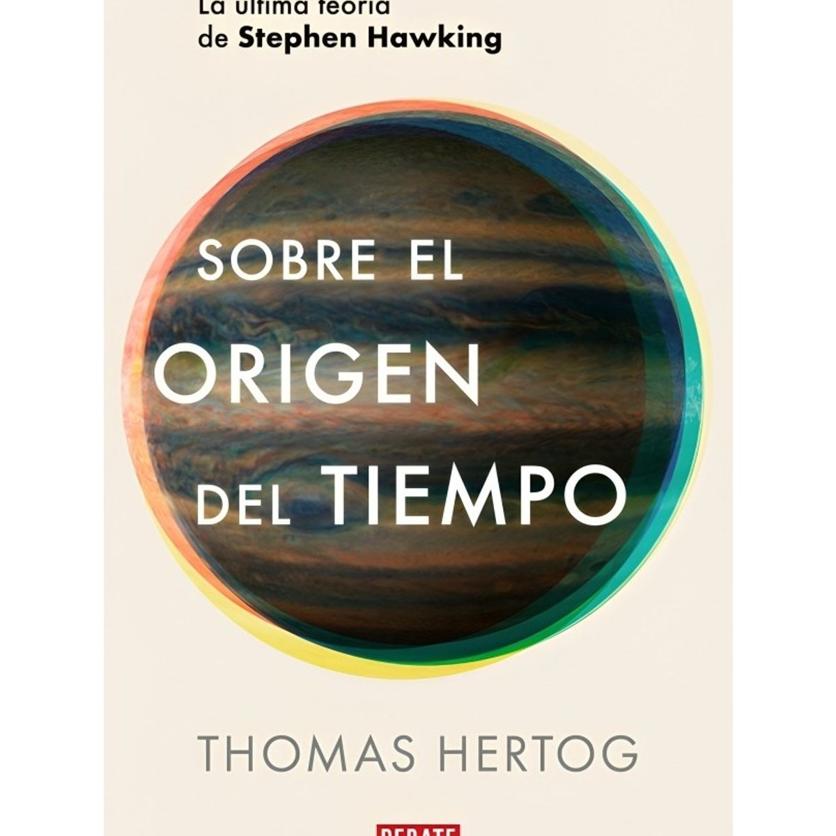 TOP10BOOKS - LIBRO Sobre El Origen Del Tiempo - Sobre El Origen Del Tiempo