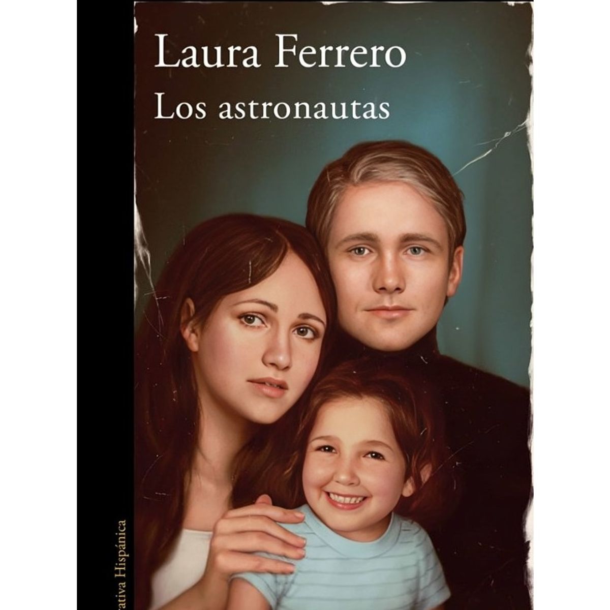 TOP10BOOKS - LIBRO Los Astronautas - Los Astronautas