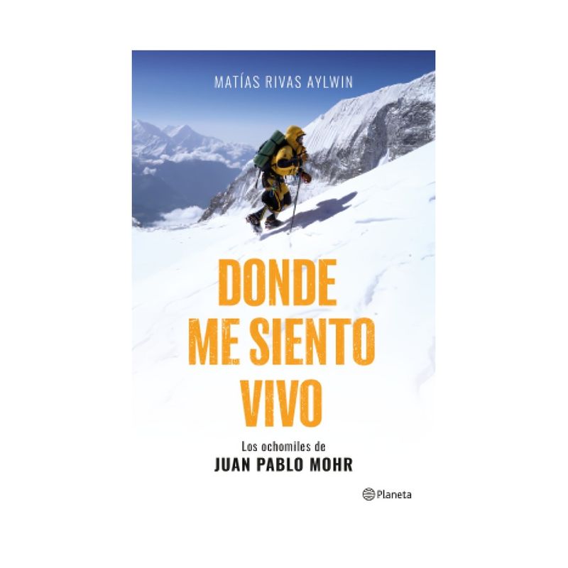 TOP10BOOKS - LIBRO DONDE ME SIENTO VIVO / MATÍAS RIVAS / PLANETA