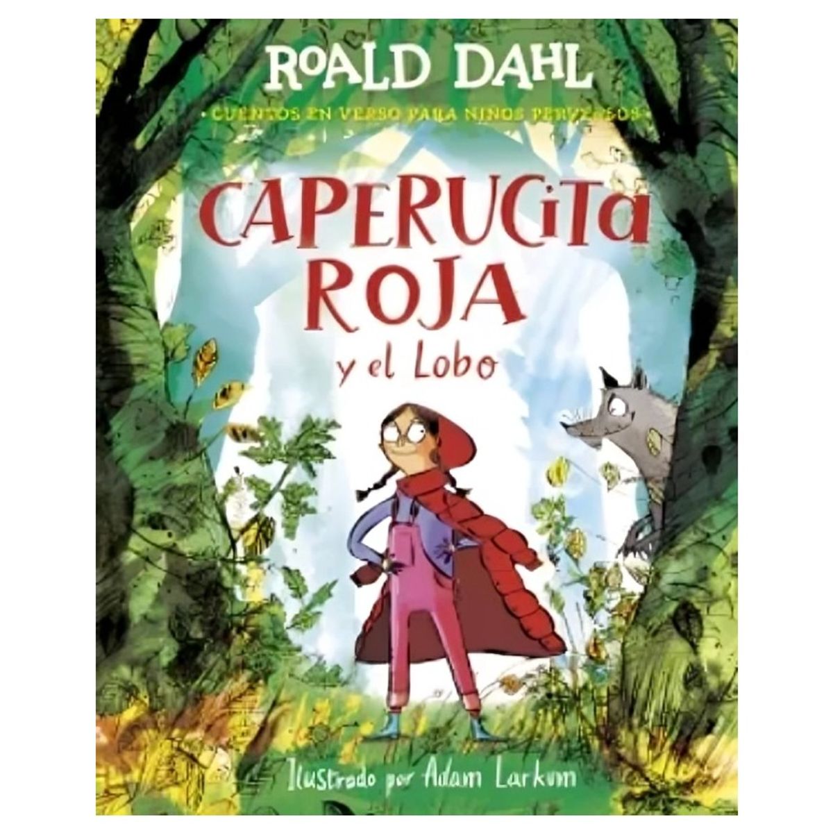 TOP10BOOKS - LIBRO Caperucita Roja Y El Lobo En Verso - Caperucita Roja Y El Lobo En Verso